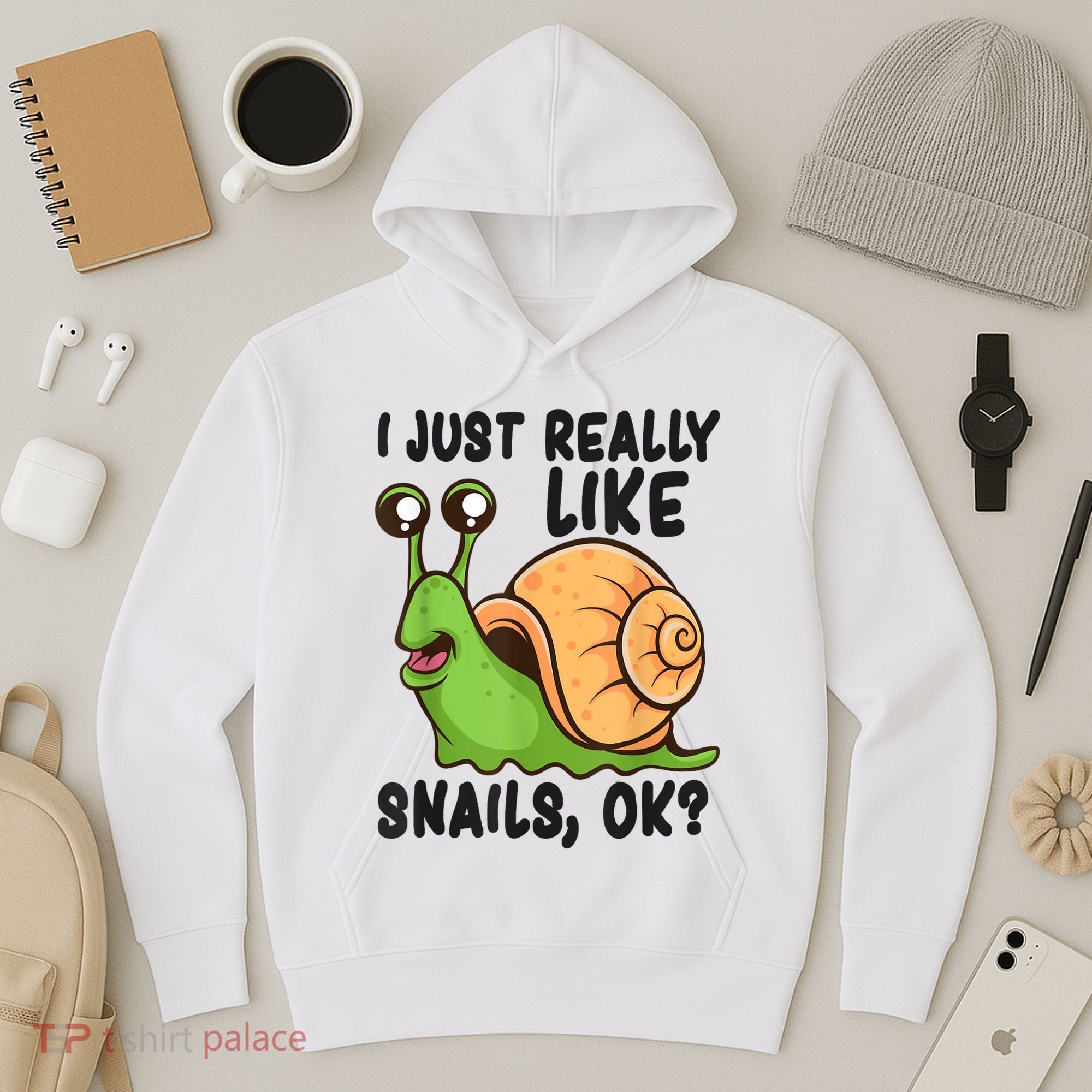 Cute Snail I Just Really Like Snails Ok Funny Snail Hoodie