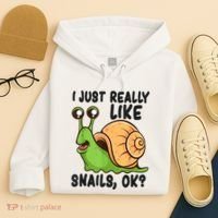 Cute Snail I Just Really Like Snails Ok Funny Snail Hoodie thumb 4