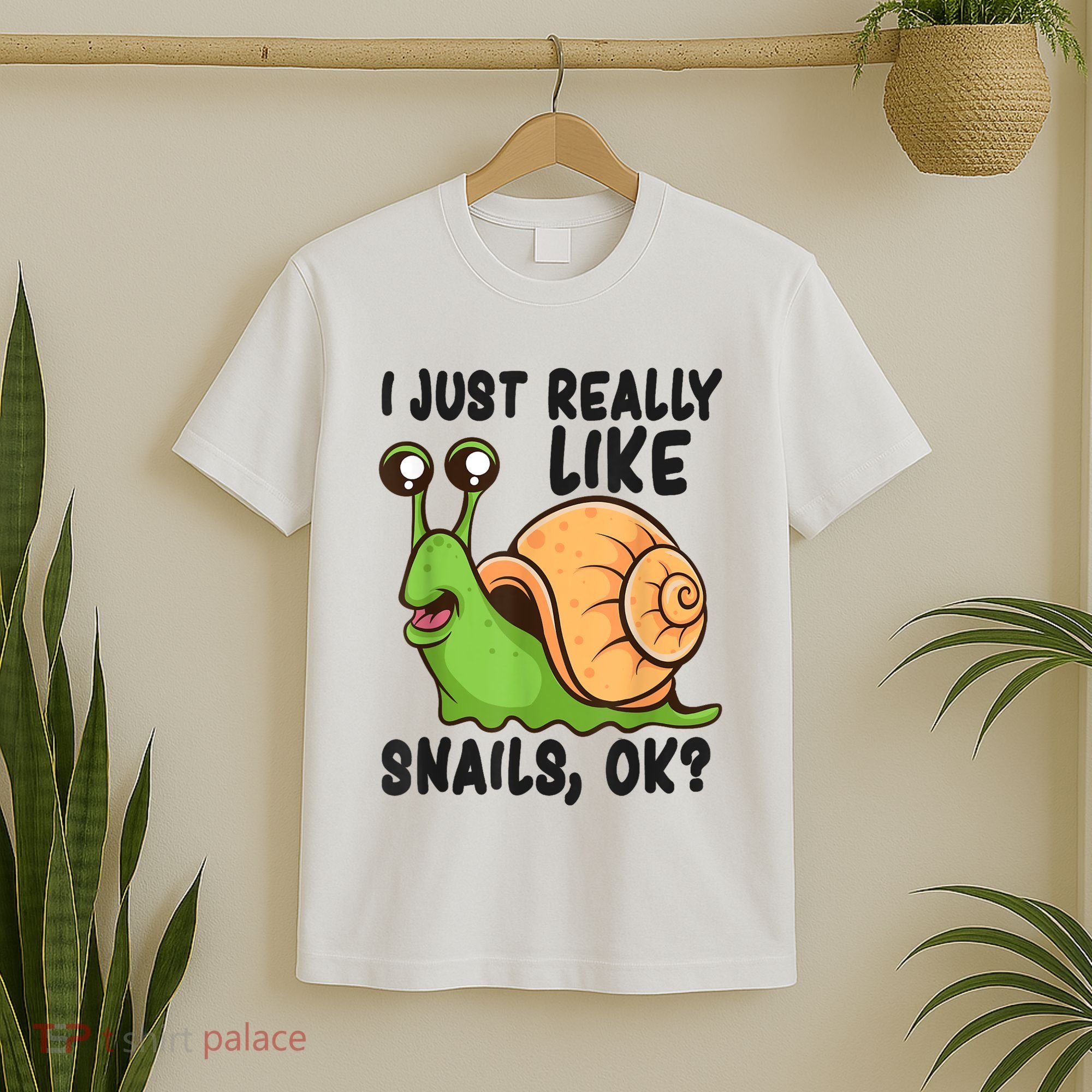 Cute Snail I Just Really Like Snails Ok Funny Snail T-Shirt