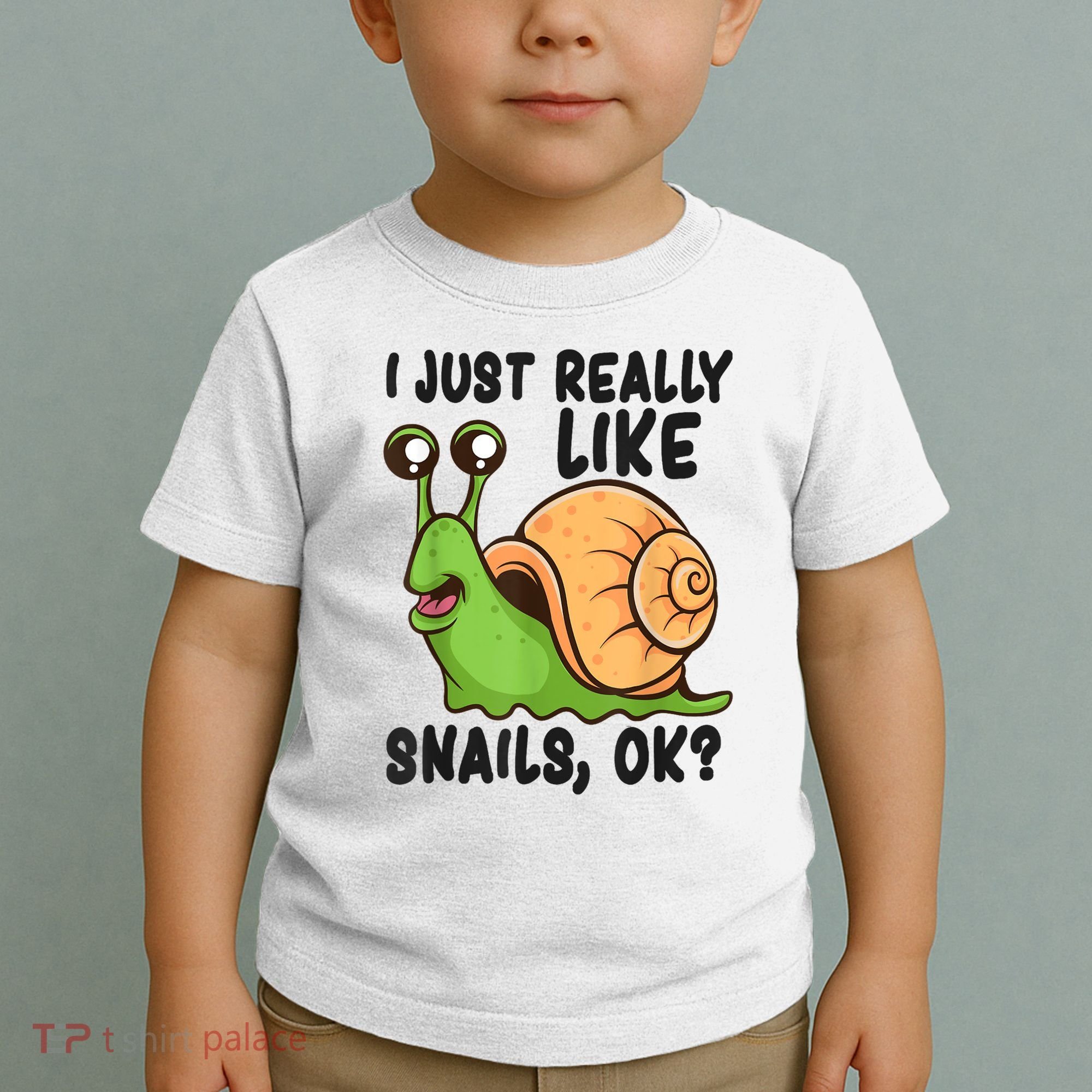 Cute Snail I Just Really Like Snails Ok Funny Snail Toddler T-Shirt