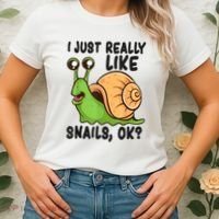 Cute Snail I Just Really Like Snails Ok Funny Snail Women's T-Shirt thumb 2