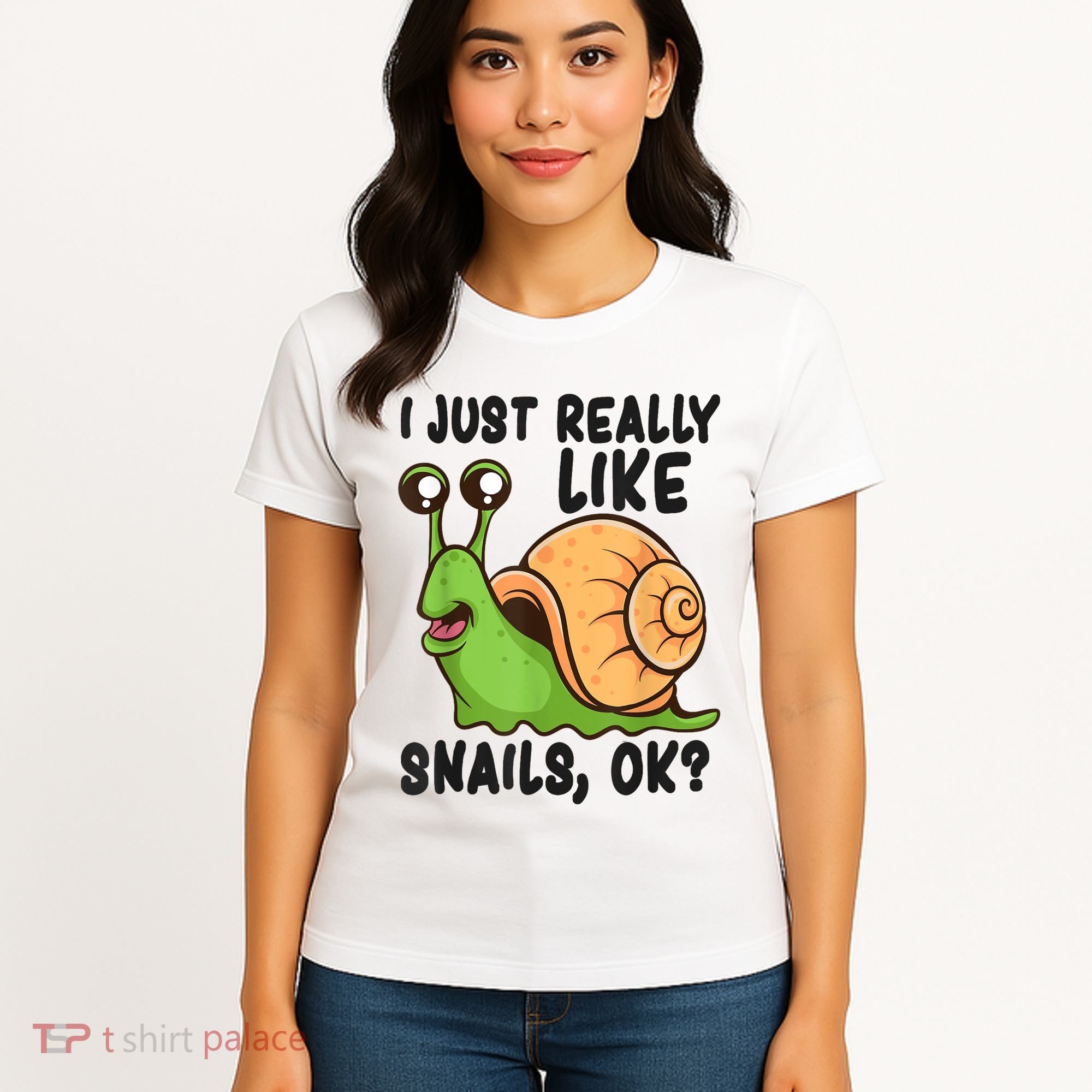 Cute Snail I Just Really Like Snails Ok Funny Snail Women's T-Shirt