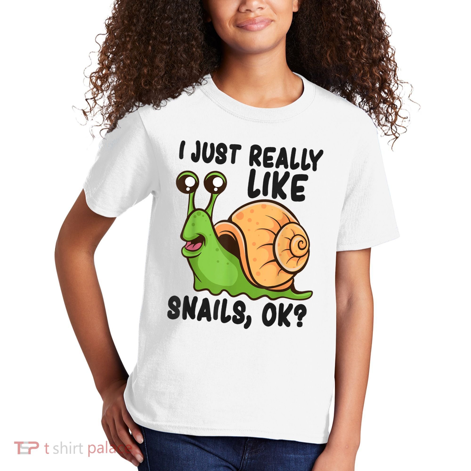 Cute Snail I Just Really Like Snails Ok Funny Snail Kids T-Shirt