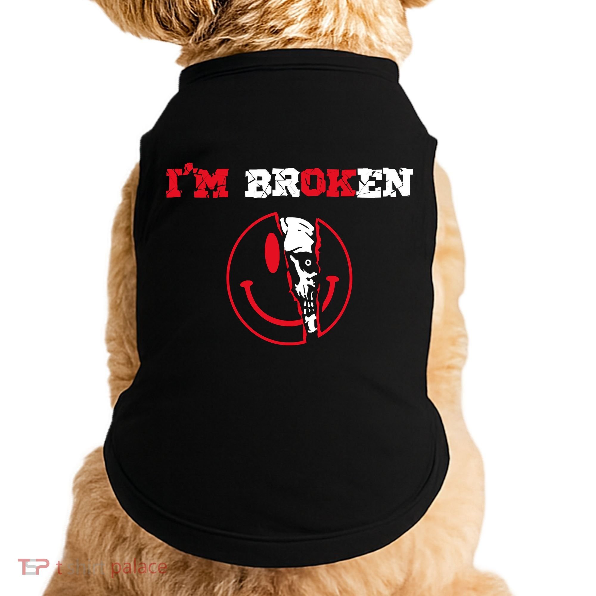 Confused Skull I'm Broken Invisible Illness I'm OK Broken Doggie Tank