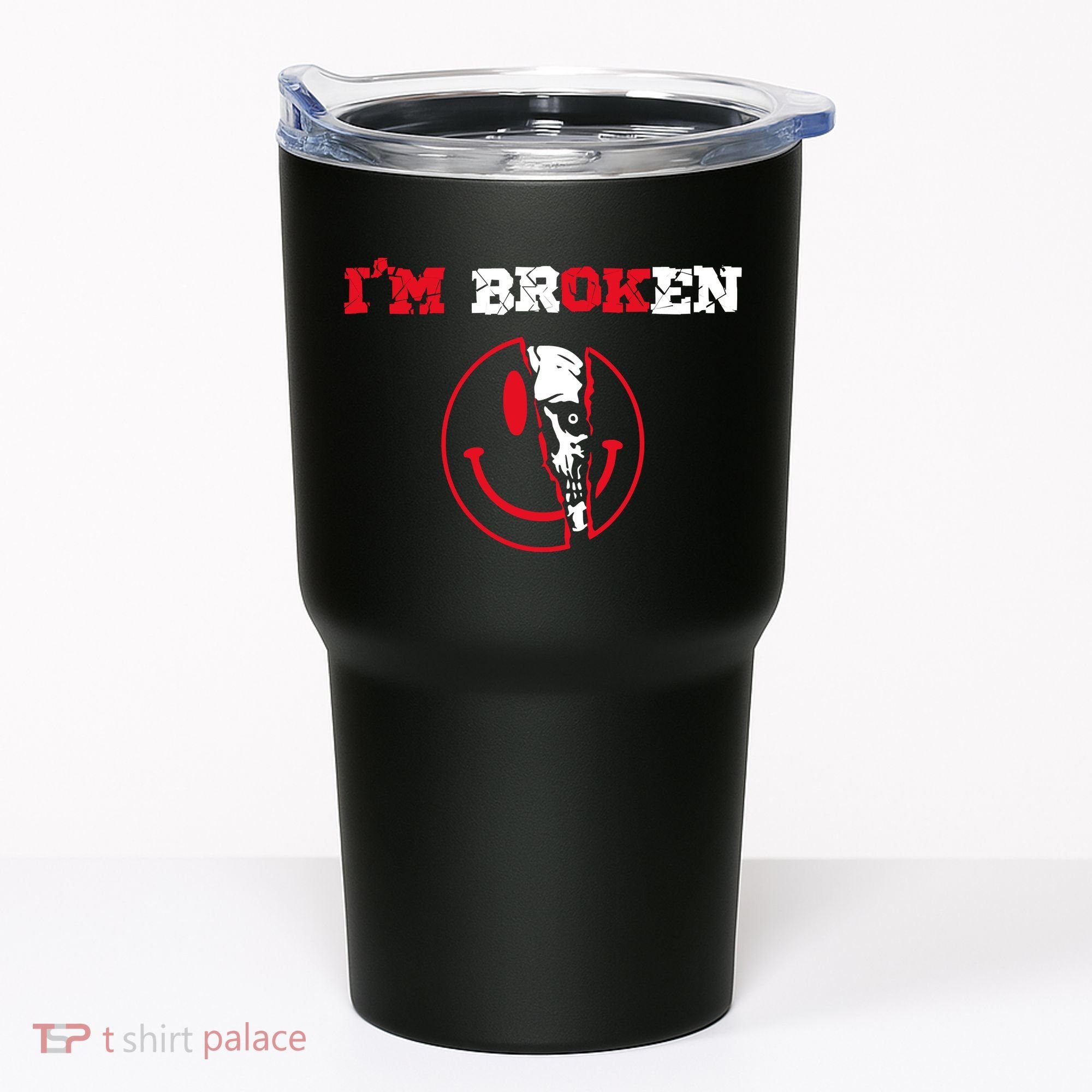 Confused Skull I'm Broken Invisible Illness I'm OK Broken Tumbler