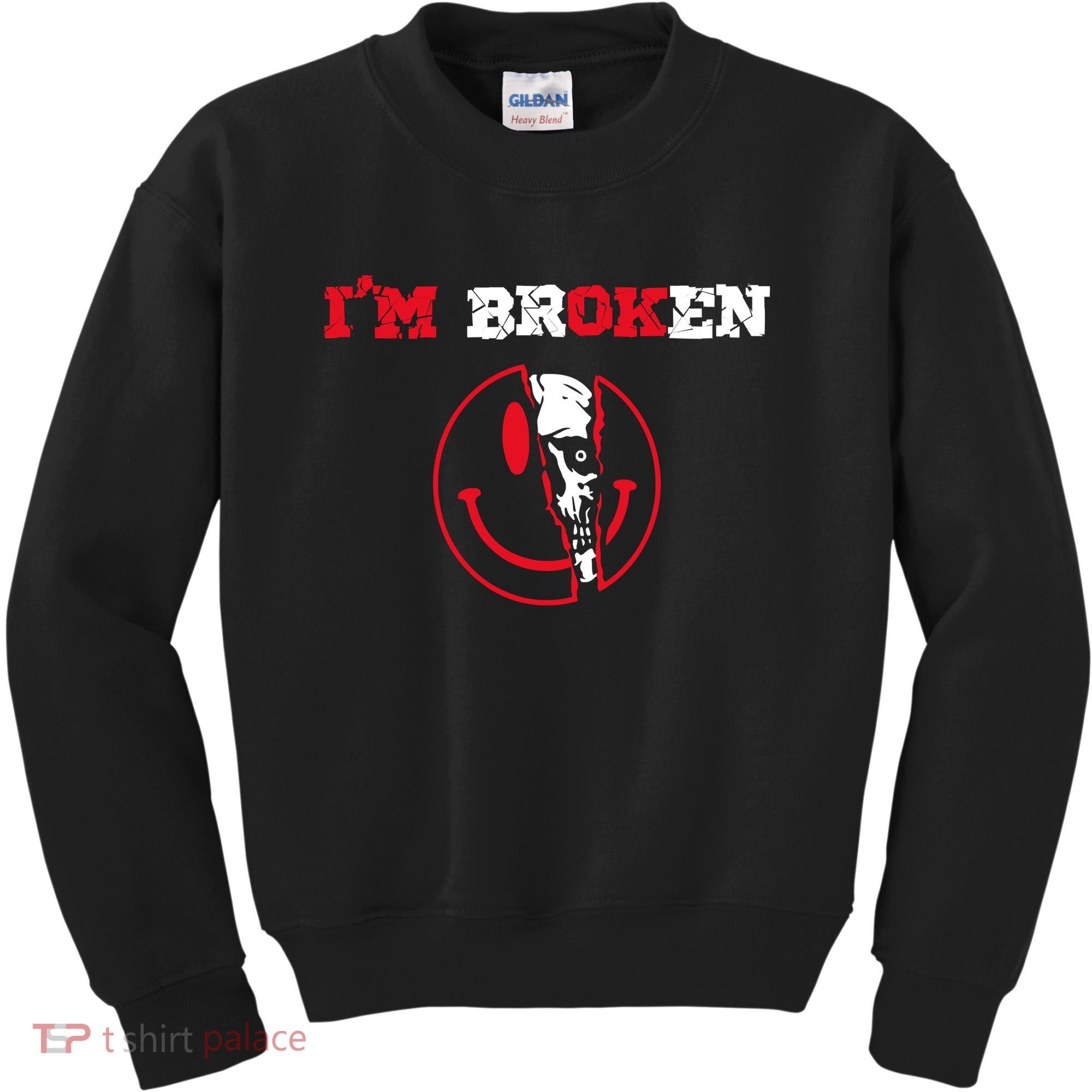 Confused Skull I'm Broken Invisible Illness I'm OK Broken Kids Sweatshirt