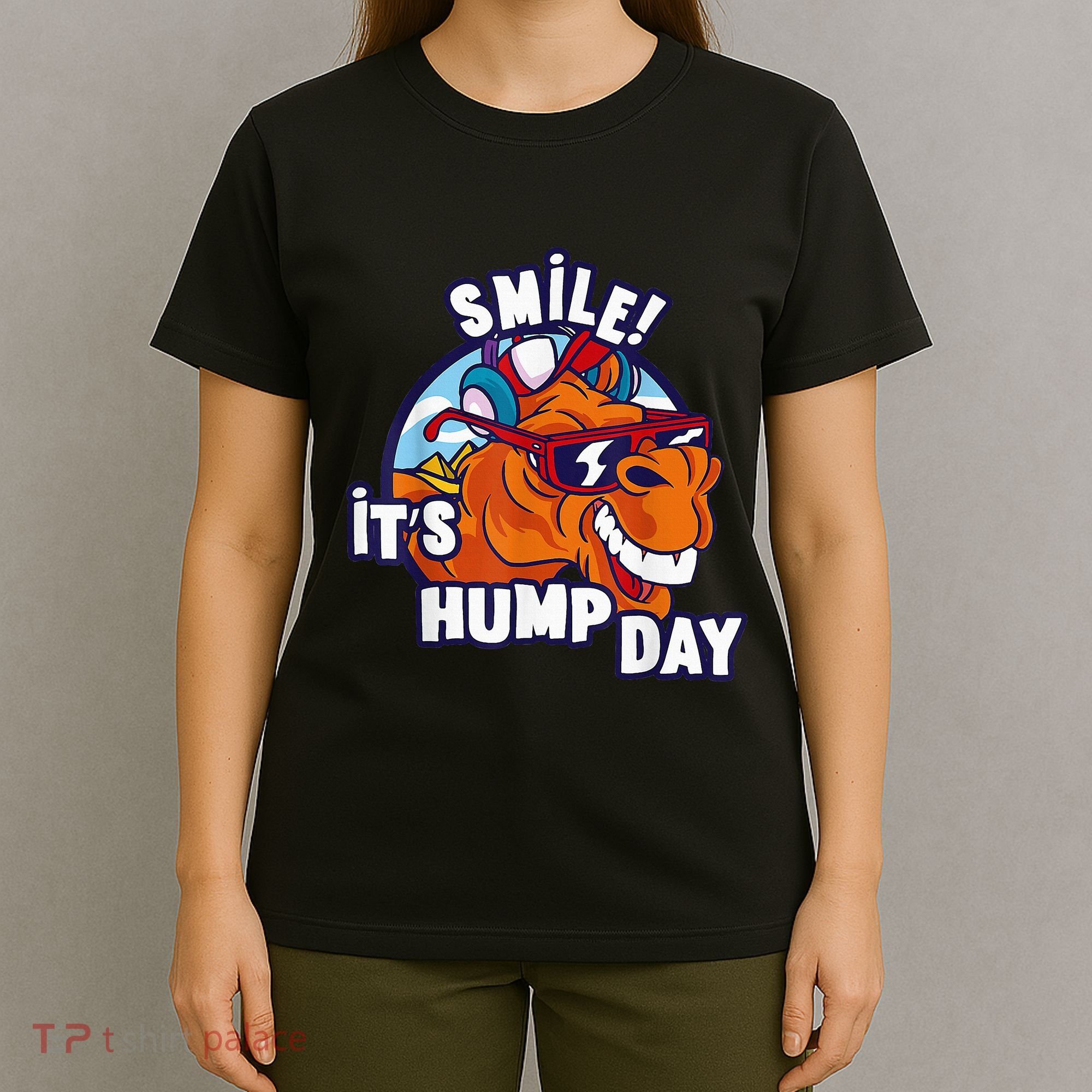 Camel Smile! ItS Hump Day Funny Hump Day Camel Sunglass T-Shirt