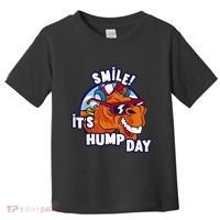 Camel Smile! ItS Hump Day Funny Hump Day Camel Sunglass Toddler T-Shirt thumb 0