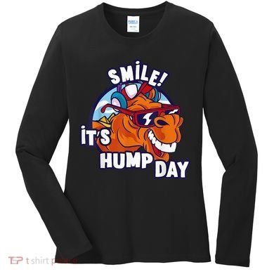 Camel Smile! ItS Hump Day Funny Hump Day Camel Sunglass Women's Long Sleeve Shirt