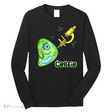 Cellfie Science Joke Biology Cell & Microscope Selfie Pun Long Sleeve Shirt