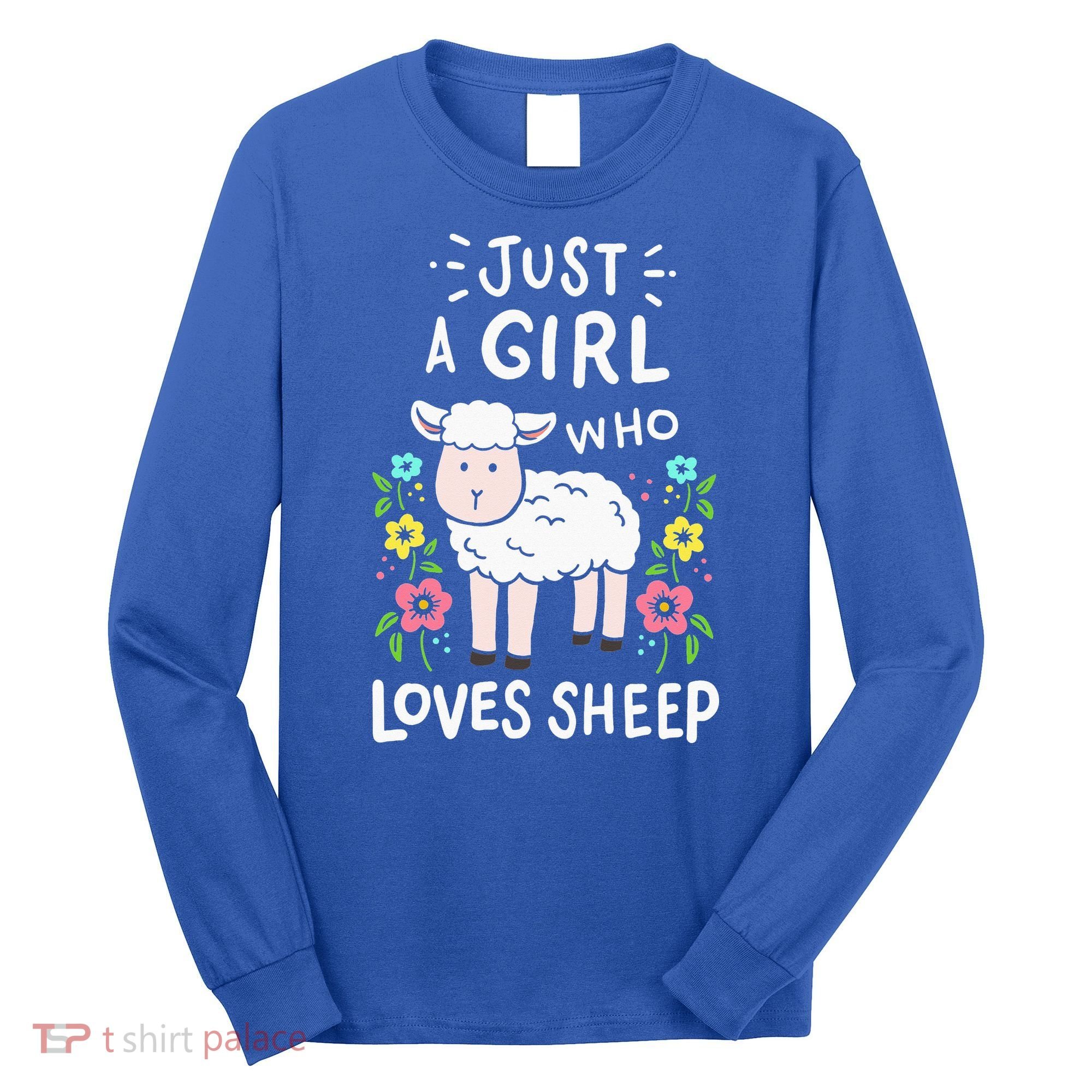 Cute Sheep Just A Girl Who Loves Sheep Long Sleeve Shirt