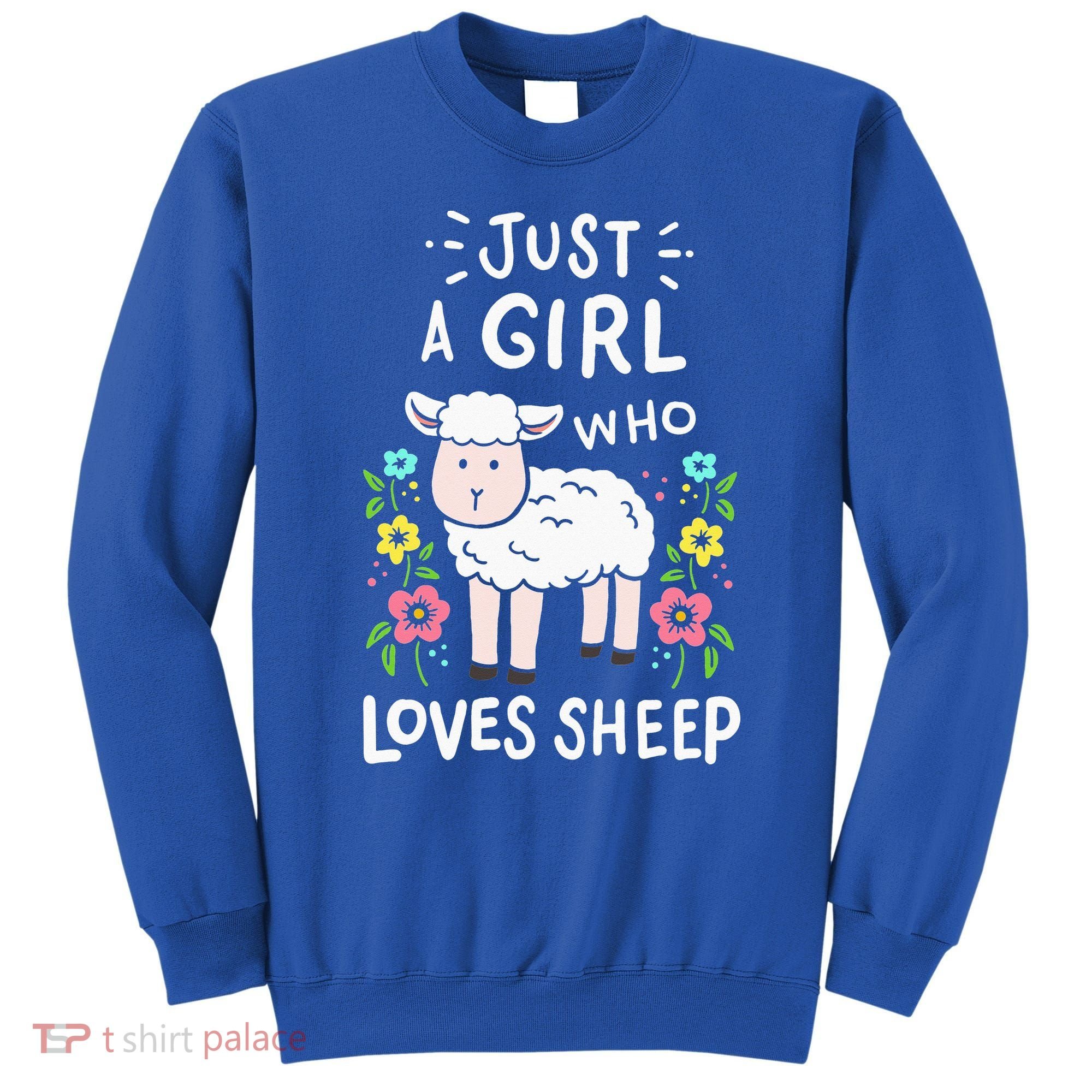 Cute Sheep Just A Girl Who Loves Sheep Sweatshirt