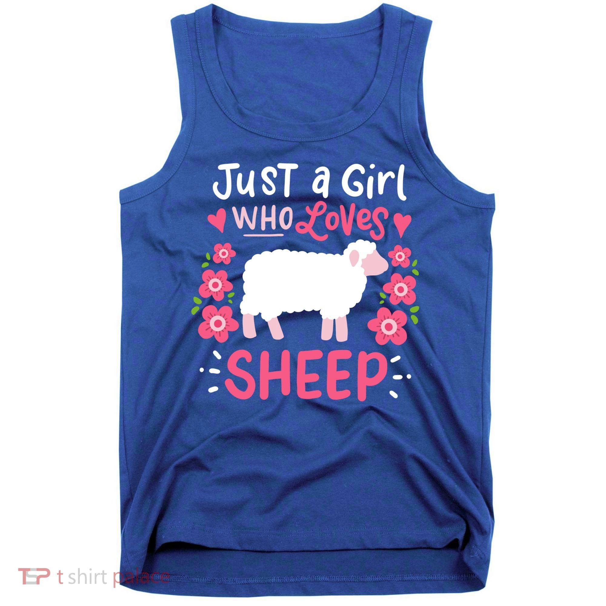 Cool Sheep Just A Girl Who Loves Sheep Funny Gift For Sheep Lovers Tank Top