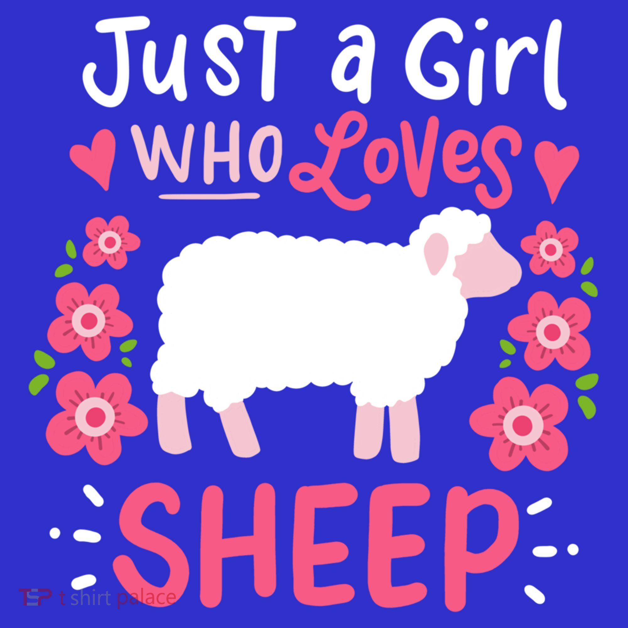Cool Sheep Just A Girl Who Loves Sheep Funny Gift For Sheep Lovers Women's T-Shirt