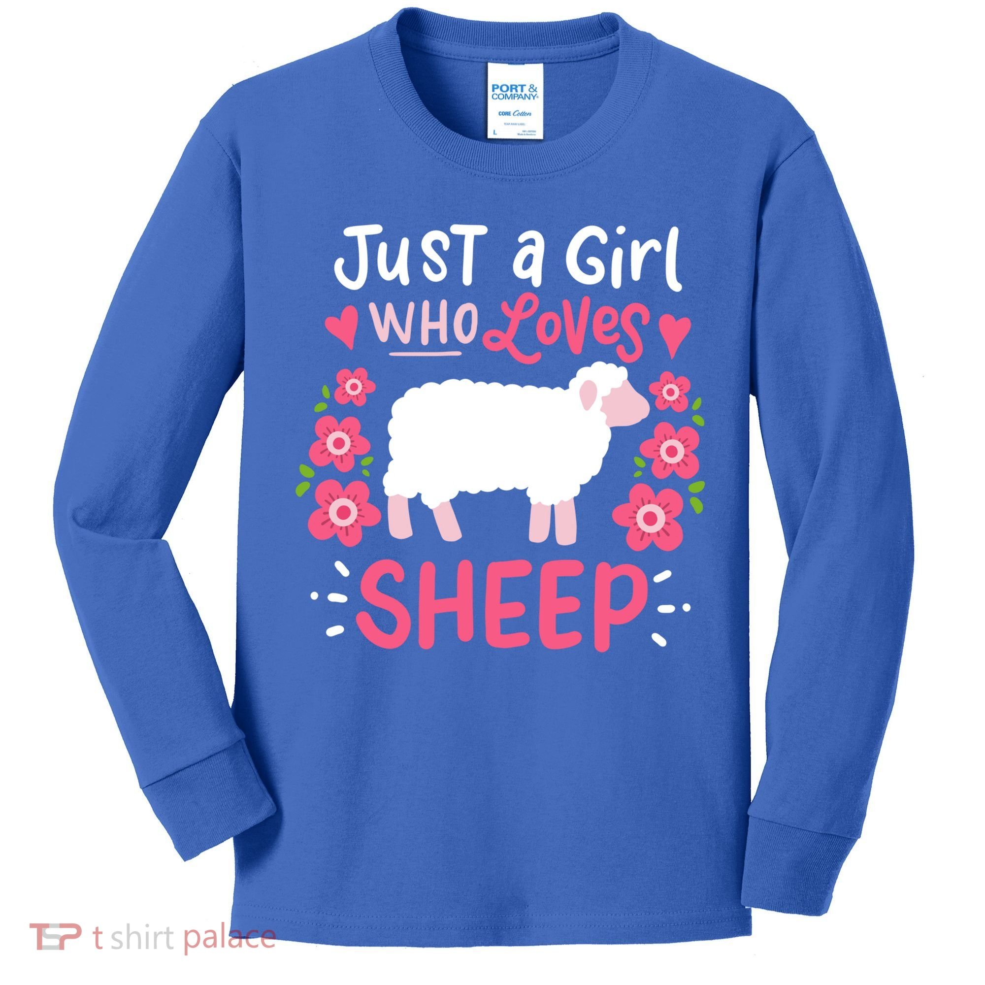 Cool Sheep Just A Girl Who Loves Sheep Funny Gift For Sheep Lovers Kids Long Sleeve Shirt