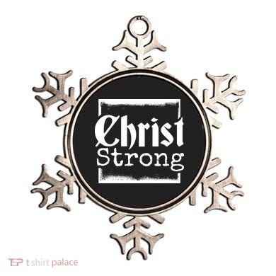 Christ Strong Jesus Lover Gift Ornament