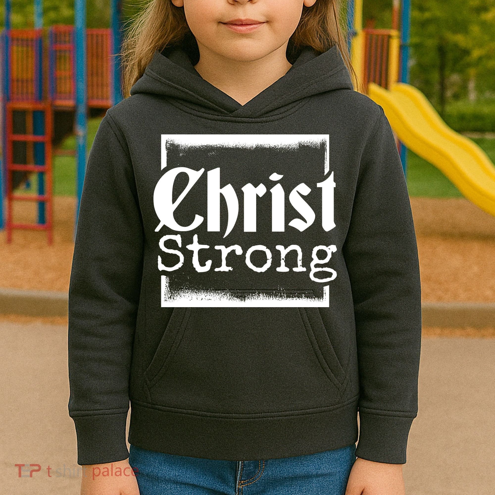 Christ Strong Jesus Lover Gift Kids Hoodie