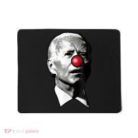 Clown Show Joe Funny Joe Biden Is A Democratic Clown Mousepad thumb 0