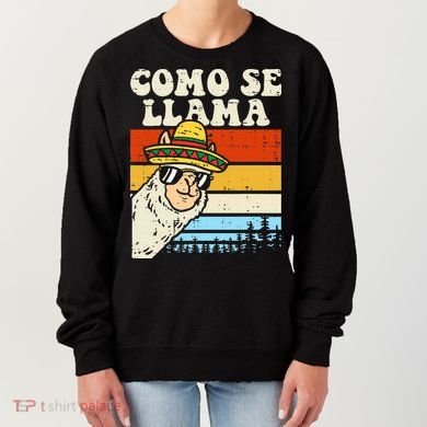 Como Se Llama Funny Cinco De Mayo Mexican Alpaca Animal Women's Sweatshirt