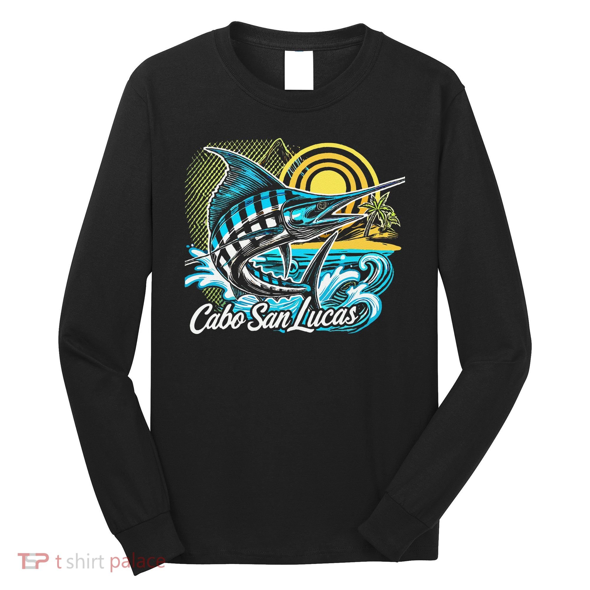Cabo San Lucas Los Cabos Baja California Sur Marlin Tourist Long Sleeve Shirt