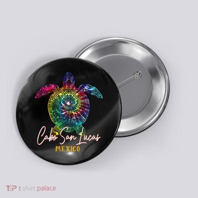 Cabo San Lucas Tie Dye Sea Turtle Vacation Button