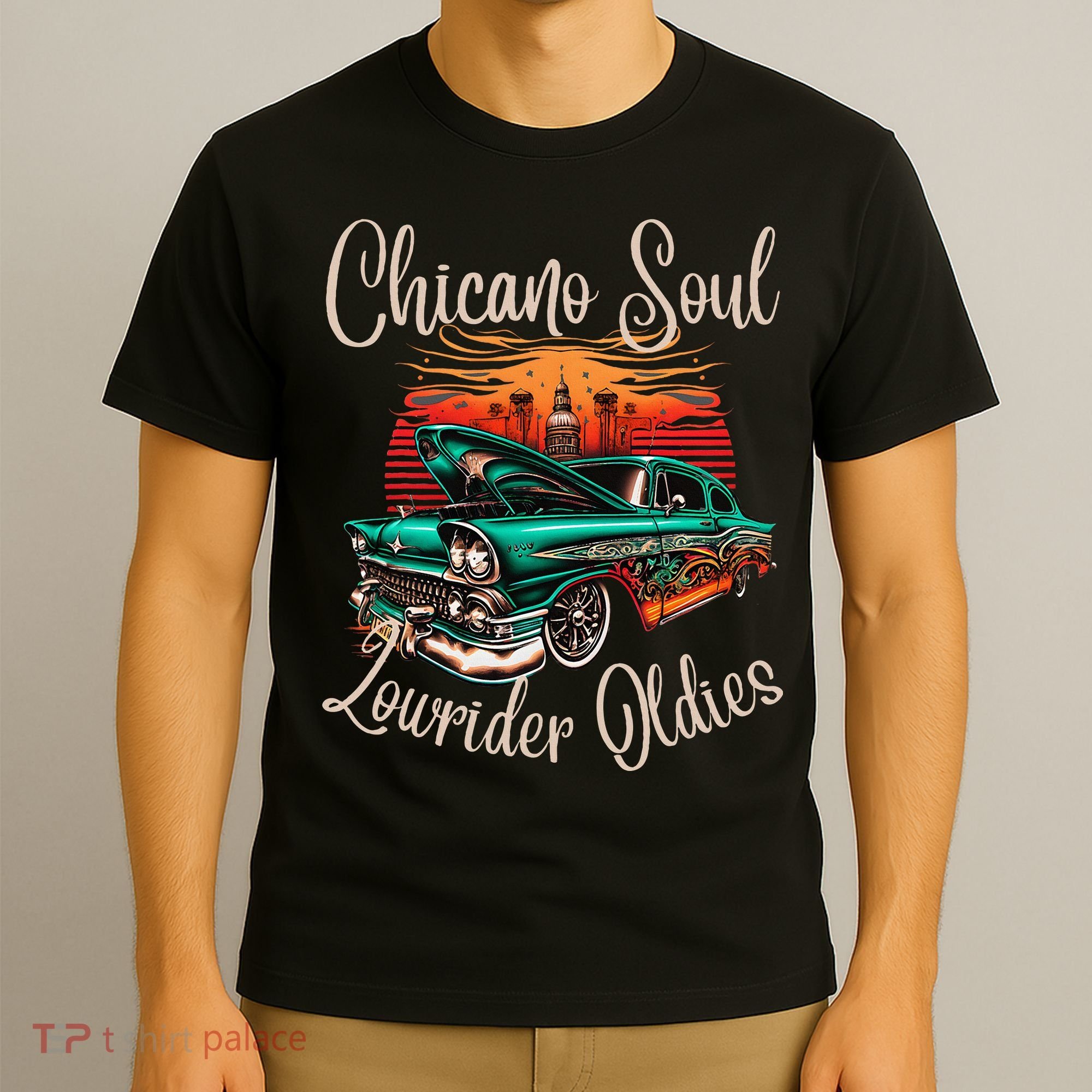 Chicano Soul Lowrider Oldies Car Clothing Low Slow Cholo T-Shirt