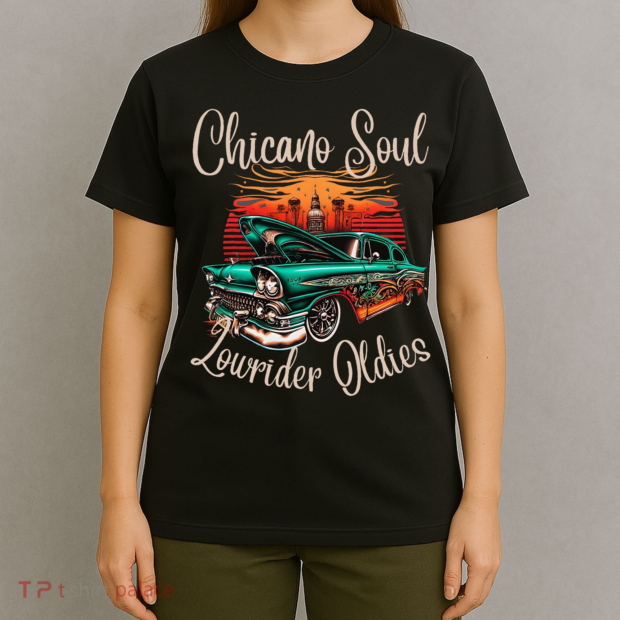Chicano Soul Lowrider Oldies Car Clothing Low Slow Cholo T-Shirt
