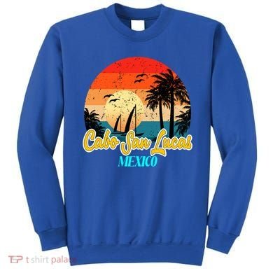 Cabo San Lucas Souvenirs Mexico Vacation Vacay Mode Gift Sweatshirt