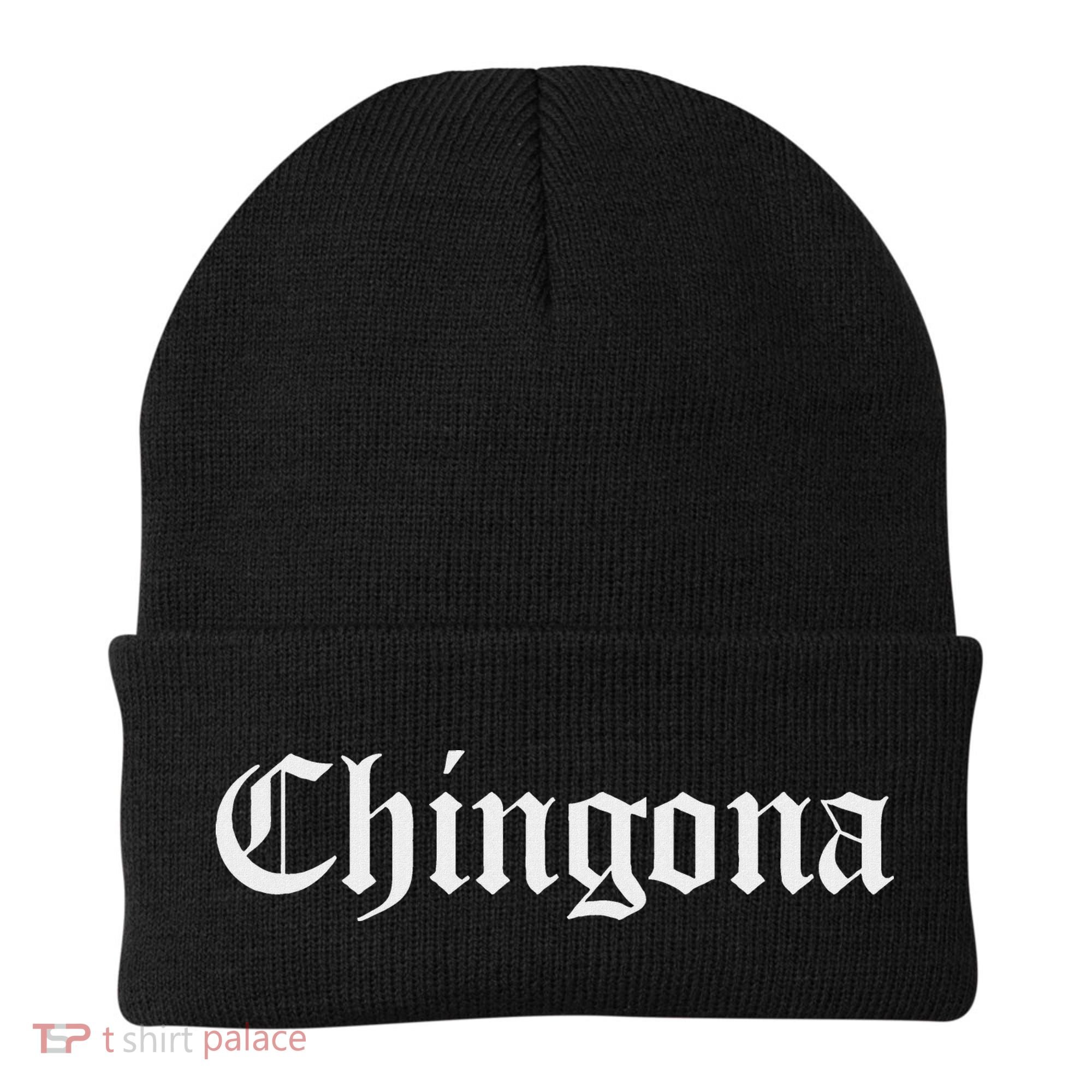 Chingona Spanish Latina Mexican Hispanic Woman Chicana Beanie