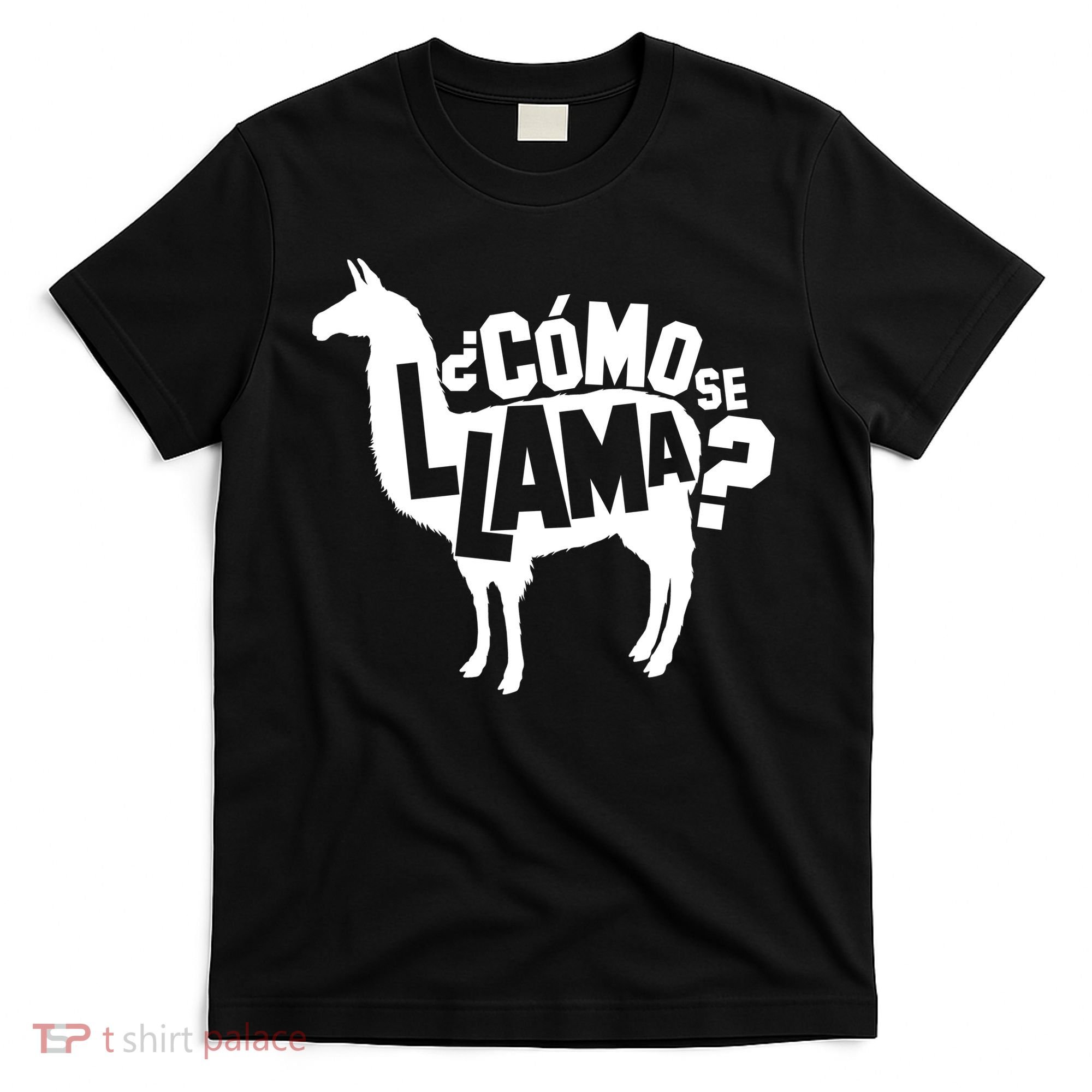 Como Se Llama T-Shirt