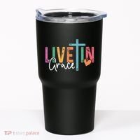Christian Saying Live In Grace Jesus God Faith Bible Tumbler thumb 0