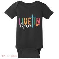 Christian Saying Live In Grace Jesus God Faith Bible Baby Bodysuit thumb 0