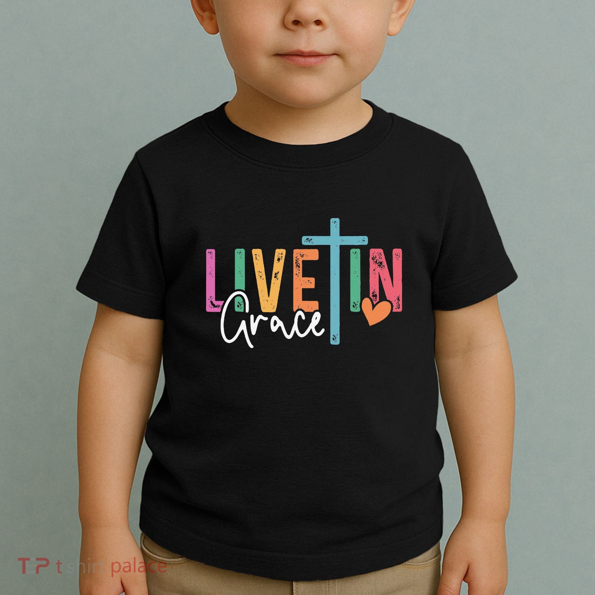 Christian Saying Live In Grace Jesus God Faith Bible Toddler T-Shirt