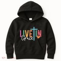 Christian Saying Live In Grace Jesus God Faith Bible Kids Hoodie thumb 0