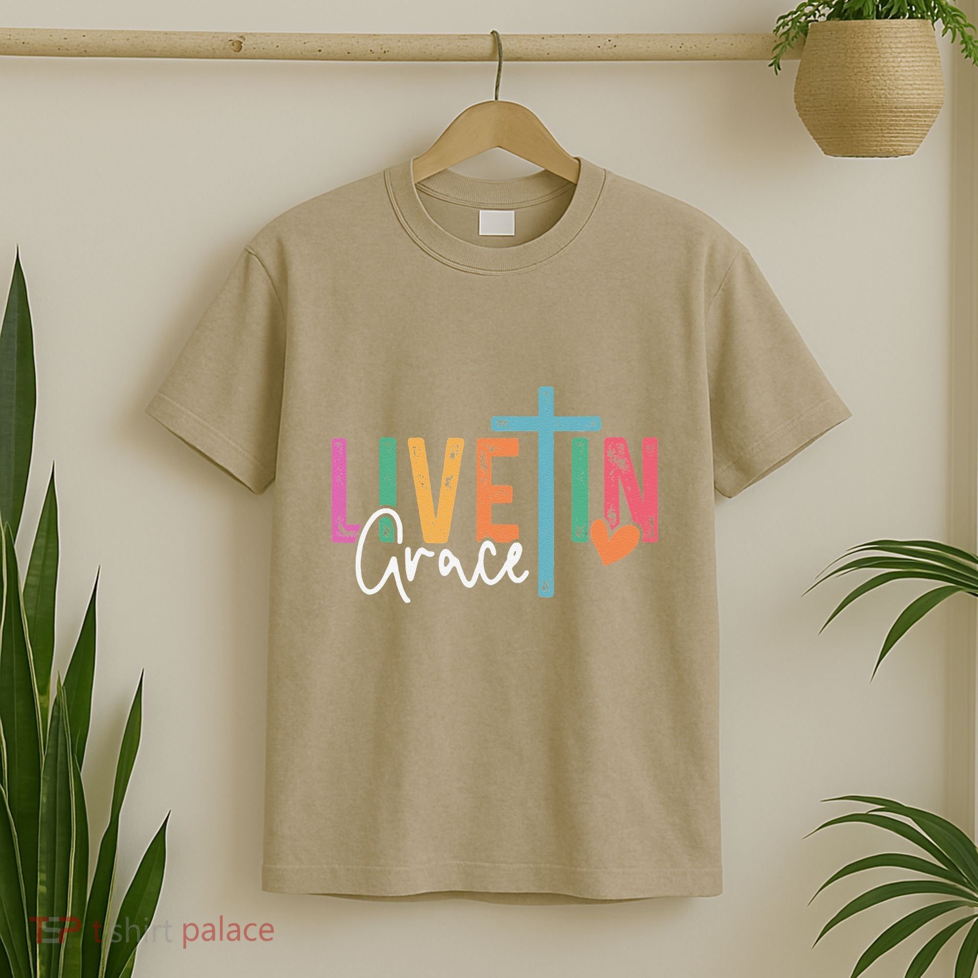 Christian Saying Live In Grace Jesus God Faith Bible T-Shirt