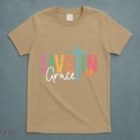 Christian Saying Live In Grace Jesus God Faith Bible T-Shirt thumb 5