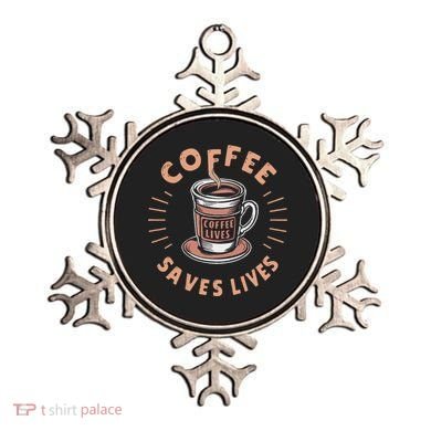 Coffee Save Lives Quote Funny Caffeine Addict Coffee Lover Ornament