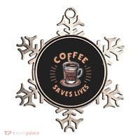 Coffee Save Lives Quote Funny Caffeine Addict Coffee Lover Ornament thumb 0