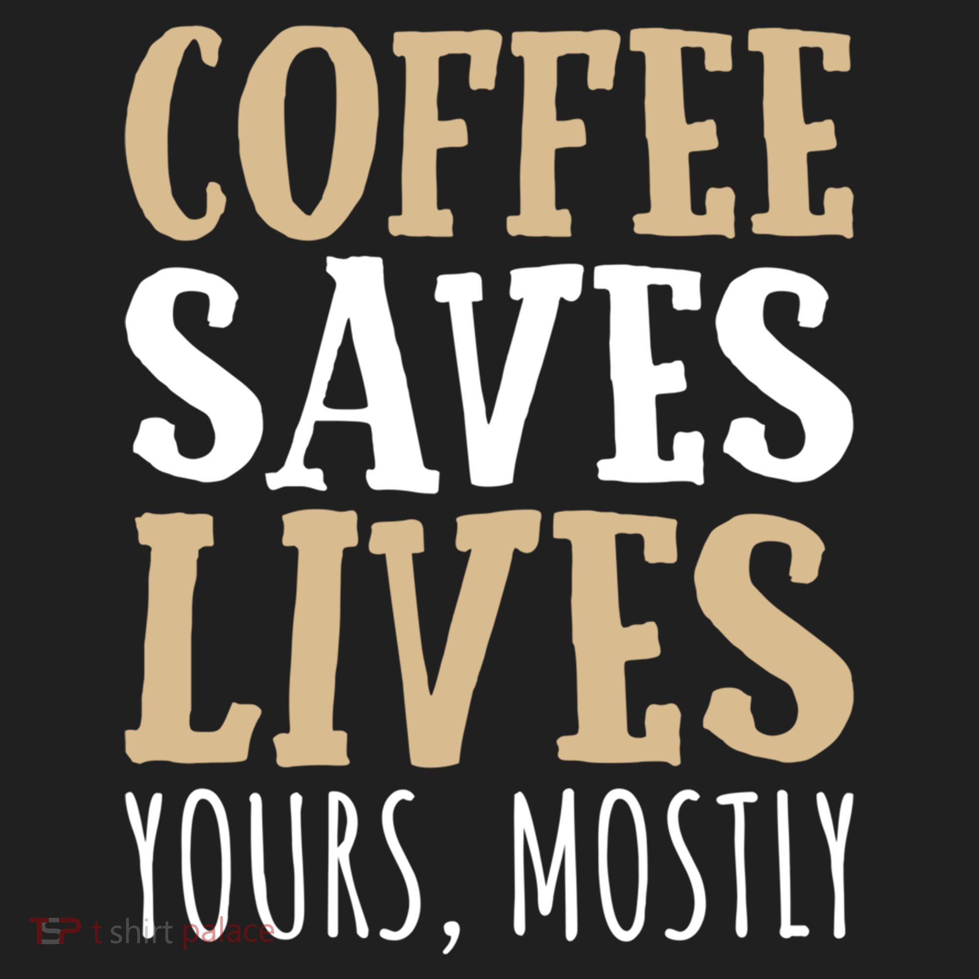Coffee Saves Lives Funny Coffee Lover Cool Gift Golf Towel