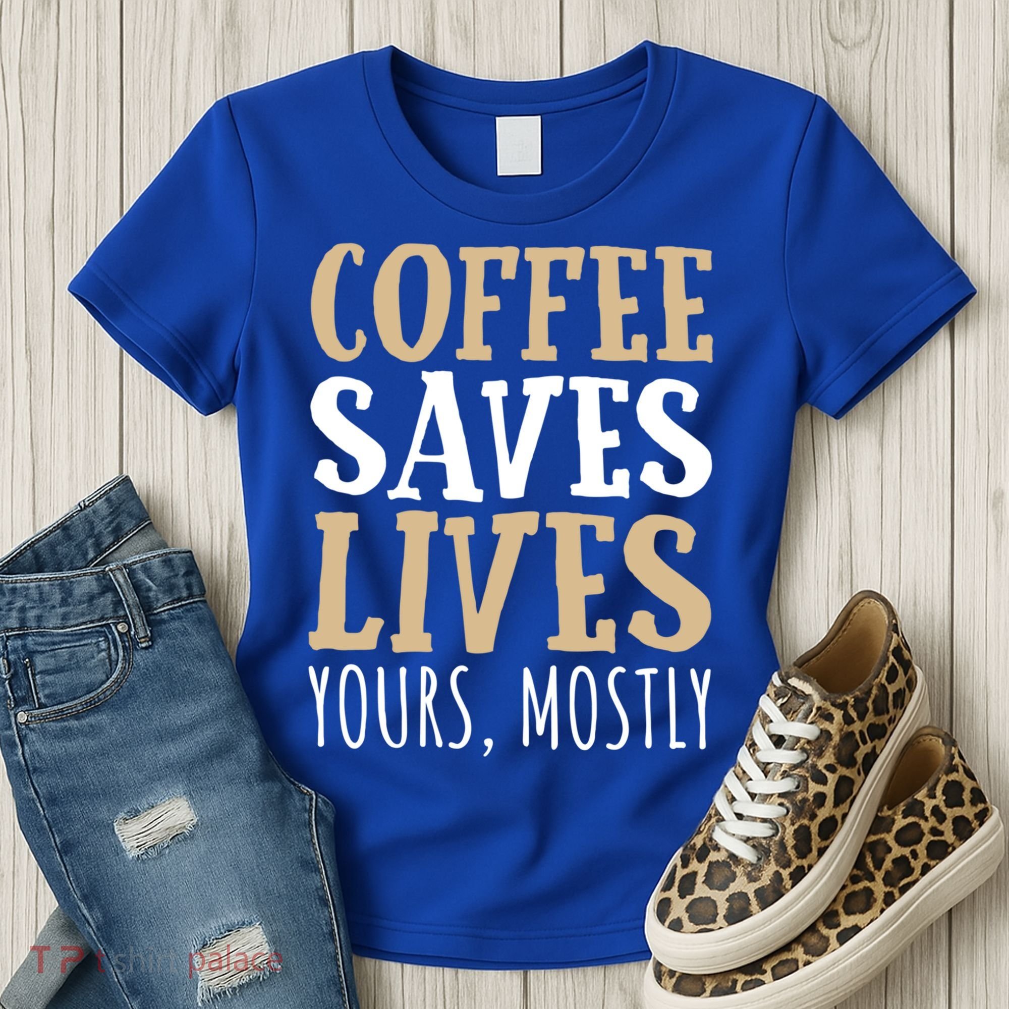 Coffee Saves Lives Funny Coffee Lover Cool Gift Women's T-Shirt