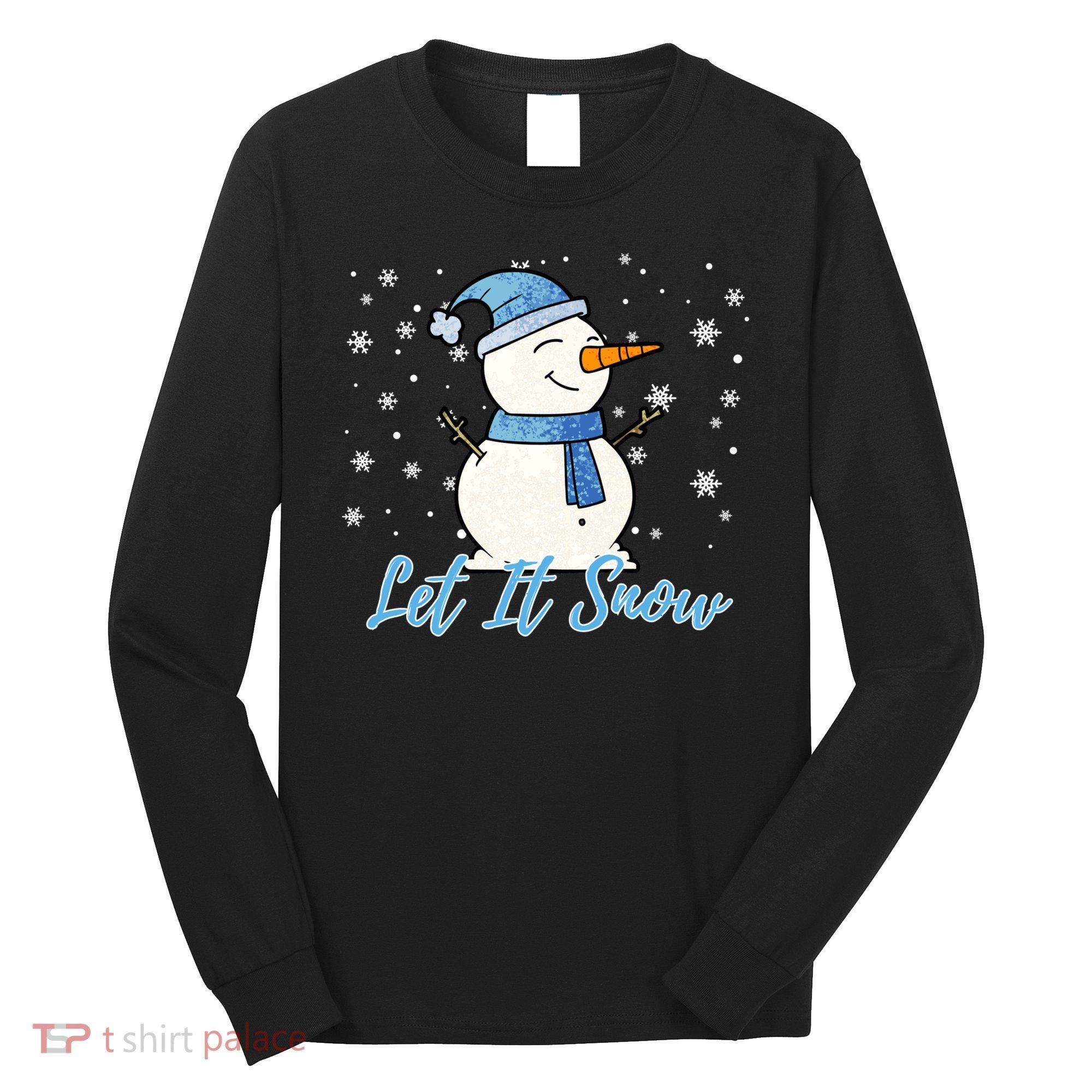 Cute Snowman Let It Snow Christmas Holiday Long Sleeve Shirt