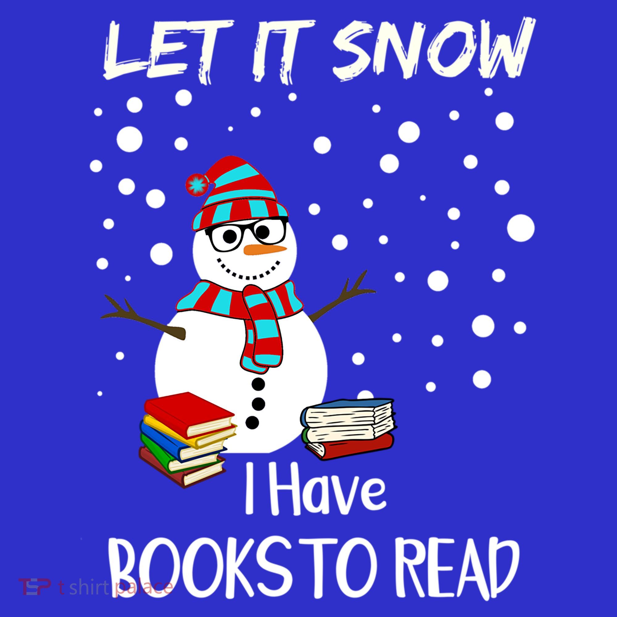 Cute Snow Let It Snow I Have Books Reader Gift Coaster