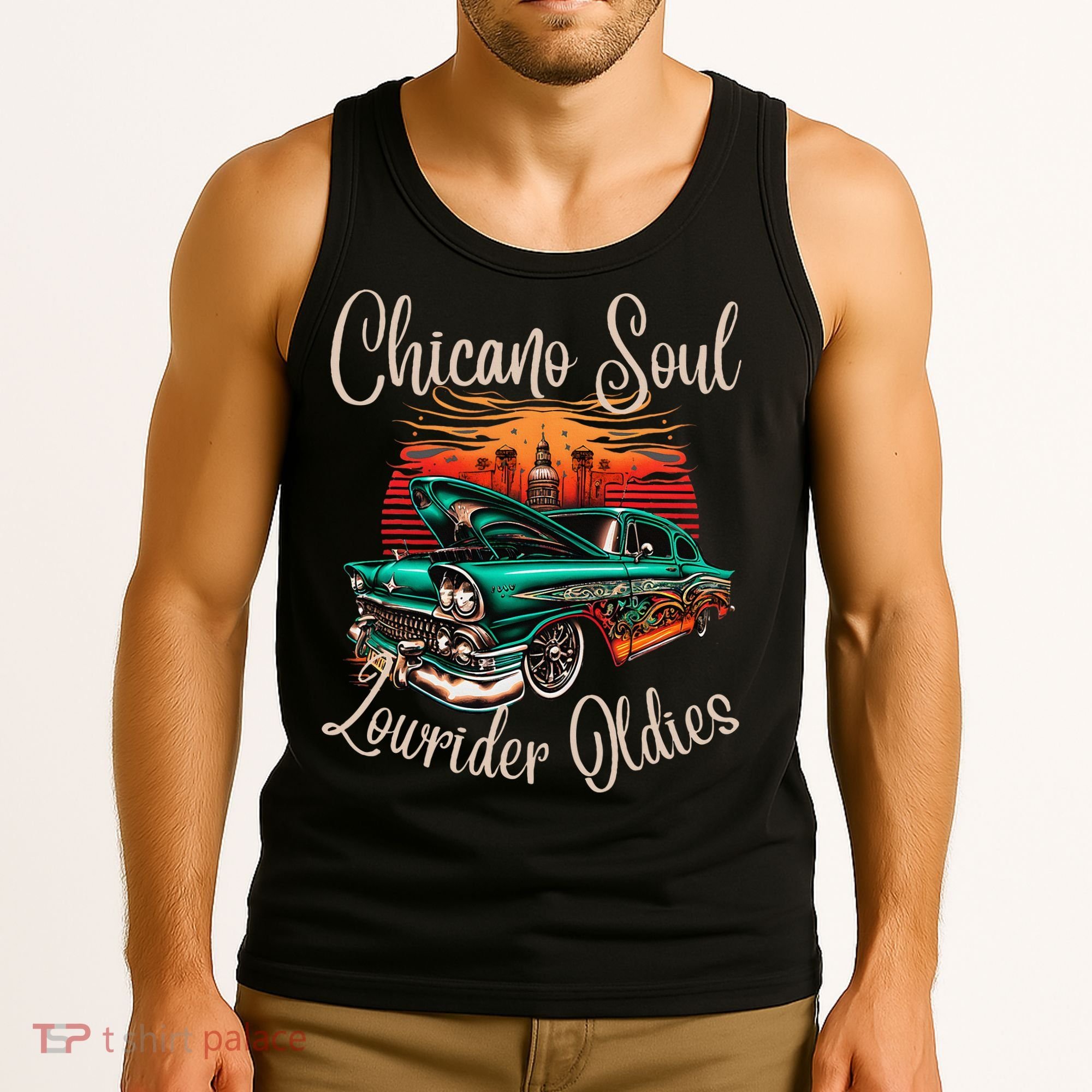 Chicano Soul Lowrider Oldies Car Clothing Low Slow Cholo Tank Top