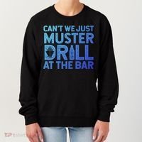 Cruise Ship Muster Drill Funny Drunk Cruise Great Gift Women's Sweatshirt thumb 0