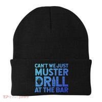 Cruise Ship Muster Drill Funny Drunk Cruise Great Gift Beanie thumb 0