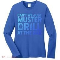 Cruise Ship Muster Drill Funny Drunk Cruise Great Gift Women's Long Sleeve Shirt thumb 0