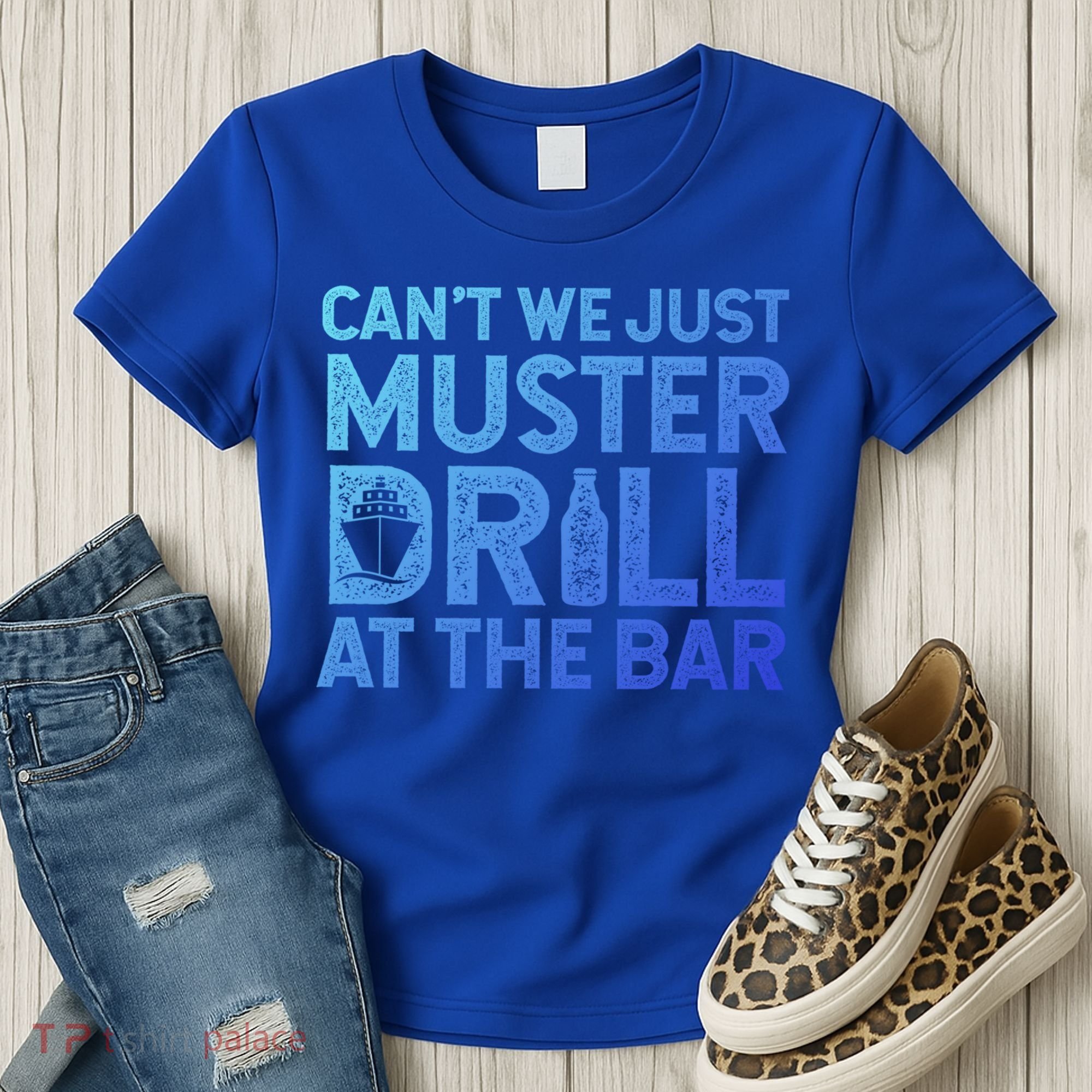 Cruise Ship Muster Drill Funny Drunk Cruise Great Gift Women's T-Shirt