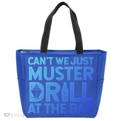 Cruise Ship Muster Drill Funny Drunk Cruise Great Gift Tote Bag