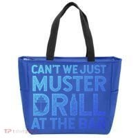 Cruise Ship Muster Drill Funny Drunk Cruise Great Gift Tote Bag thumb 0