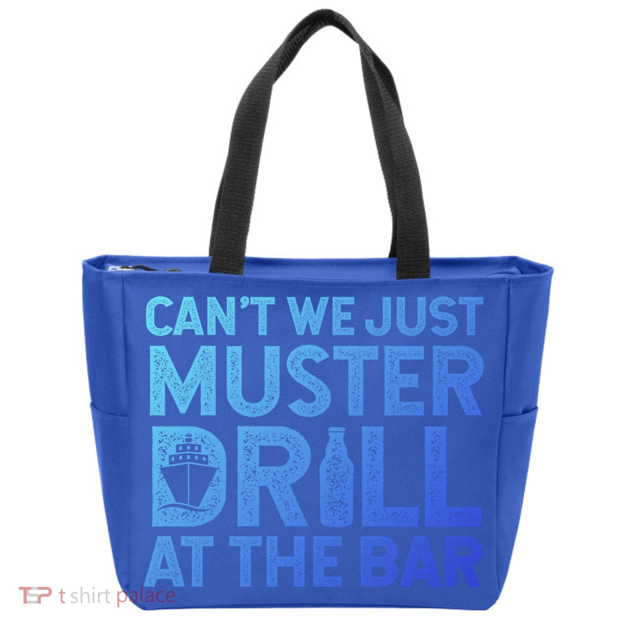 Cruise Ship Muster Drill Funny Drunk Cruise Great Gift Tote Bag